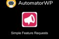 AutomatorWP Simple Feature Requests WordPress plugin preview